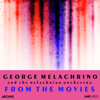 From the Movies - George Melachrino & The Melachrino Orchestra