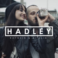 Rotwein & Ritalin - Single - Hadley