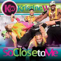 So Close to Me (Tee's Inhouse Mix) — Kristine W