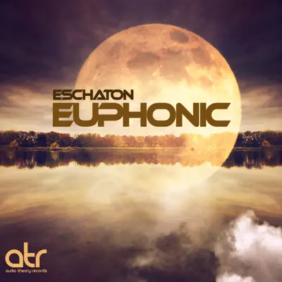Listen to Euphonic by Eschaton