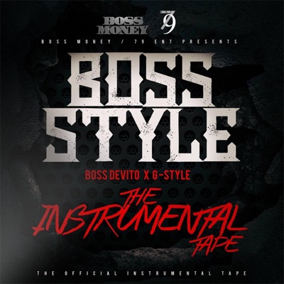 Bossstyle: The Instrumental Tape