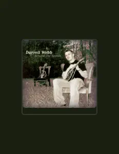 Listen to Darrell Webb, watch music videos, read bio, see tour dates & more!