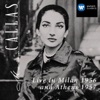 Antonino Votto, Athens Festival Orchestra & Maria Callas