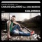 Colombia (feat. Zara Markho) - Carlos Gallardo lyrics
