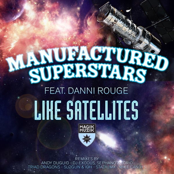 Like Satellites [Remixes] (feat. Danni Rouge)