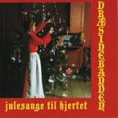 Julesange Til Hjertet - Dræsinebanden