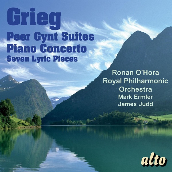Grieg: Peer Gynt Suites; Piano Concerto