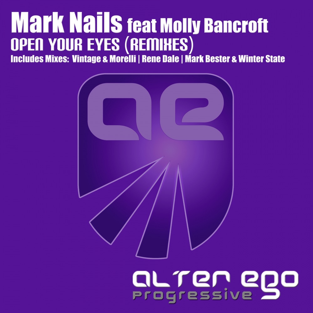 Обложка альбома «Open Your Eyes (Remixes) [feat. Molly Bancroft]» — Mark Nails