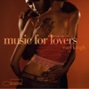 Music for Lovers, 2006