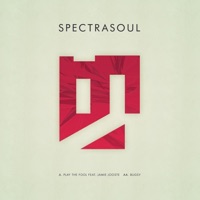 Play the Fool / Bugsy - EP - SpectraSoul