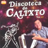 Discoteca do Calixto, Vol. 3