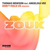 Don't Hold Us (Remixes) [feat. Angelika Vee] - EP