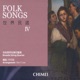 Folk Songs IV