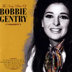 The Very Best of Bobbie Gentry - Bobbie Gentry