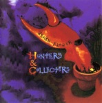 Hunters & Collectors - The One and Only You
