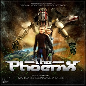 The Phoenix (The Original Motion Picture Soundtrack)