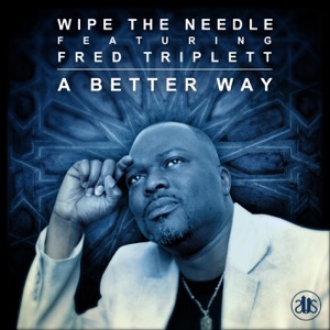 A Better Way (feat. Fred Triplett) - Single