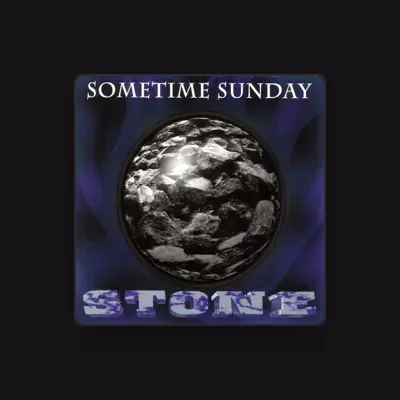 Listen to Sometime Sunday, watch music videos, read bio, see tour dates & more!