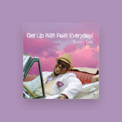 Listen to Toney Lee, watch music videos, read bio, see tour dates & more!