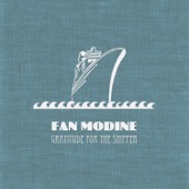 Fan Modine - Gratitude for the Shipper