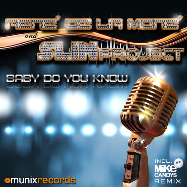 Baby Do You Know (Remixes)