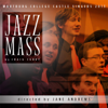 Jazz Mass - Wartburg College Castle Singers