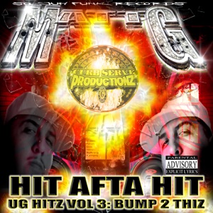 Hit Afta Hit (UG Hitz Vol. 3: Bump 2 Thiz) [feat. Yung Dapp & Hitta Mufasa]