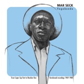 Mar Seck - El Dulcerito (feat. Super Cap-Vert)