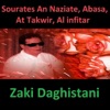 Zaki Daghistani - Sourate Abasa