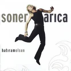Hatıram Olsun - Soner Arýca Hatıram Olsun - Soner Arýca