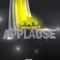 Applause (Kris McTwain Remix Edit) - Sweat Box lyrics