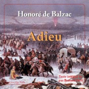 Adieu - Honoré de Balzac