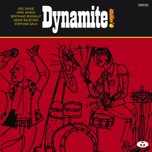 Dynamite! (Musiques pour le film 