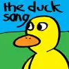 The Duck - The Duck Song