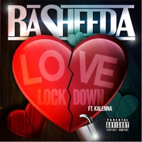 Love on Lock Down (feat. Kalenna) - Single - Rasheeda