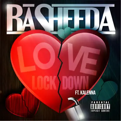 Love on Lock Down (feat. Kalenna) - Single - Rasheeda