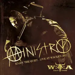 Enjoy the Quiet - Live At Wacken 2012 - Ministry