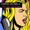 Emma Rubell - I Shot the Sheriff, Pt. 1