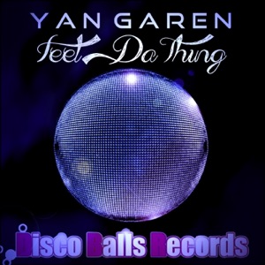 Feel da Thing - EP