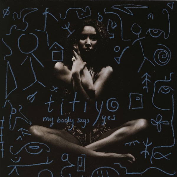 My Body Says Yes - EP