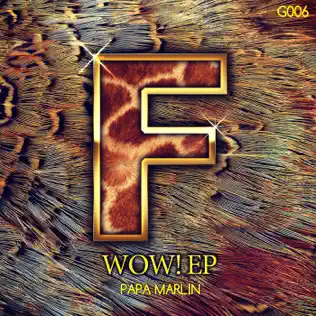 lataa albumi Papa Marlin - Wow EP