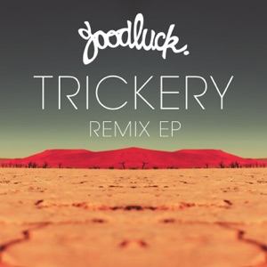 Trickery (Remixes) - Single