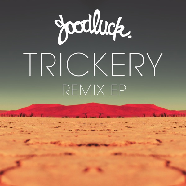 Trickery (Remixes) - Single