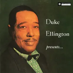 Duke Ellington Presents… (Remastered 2014) - Duke Ellington