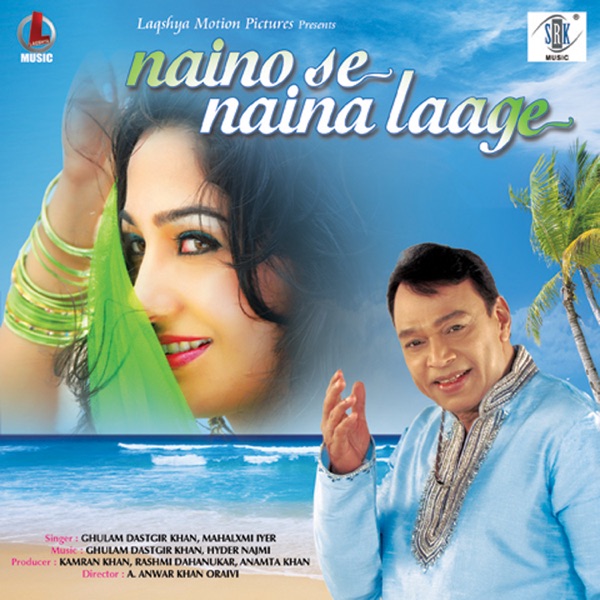Naino Se Naina Laage