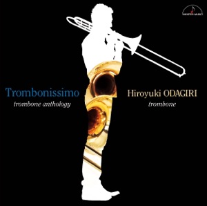 Trombonissimo trombone anthology