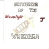 Gathering of the Warriors Moonlight J