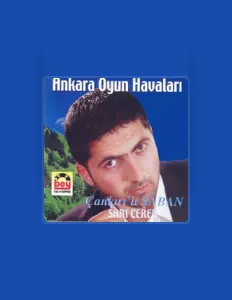 Poslechněte si interpreta Çankırılı Şaban, sledujte hudební videa, přečtěte si životopis, podívejte se na data turné a další informace.