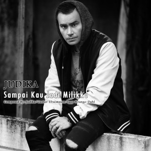 Sampai Kau Jadi Milikku - Single