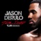 Talk Dirty (feat. 2 Chainz) [TJR Remix] - Jason Derulo lyrics